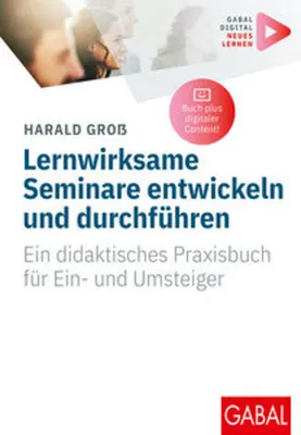 Image de Lernwirksame Seminare entwickeln und durchführen