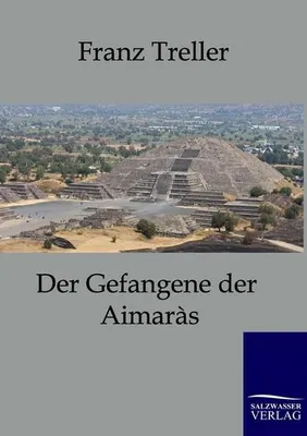 Produktbild von Der Gefangene der Aimaras