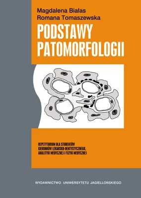 Image de Podstawy patomorfologii Repetytorium dla studentow kierunkow lekarsko-dentystycznego, analityki medycznej i fizyki medycznej