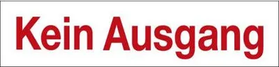 Produktbild von Hinweisschild - KEIN AUSGANG - Gr. ca. 25 x 6 cm - 309319