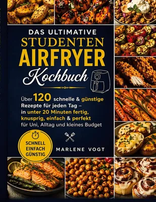 Produktbild von Das ultimative Studenten Airfryer Kochbuch