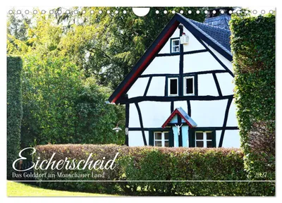 Produktbild von Eicherscheid - Das Golddorf im Monschauer Land (Wandkalender 2027 DIN A4 quer), CALVENDO Monatskalender