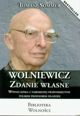 Produktbild von Sommer, T: Wolniewicz zdanie wlasne