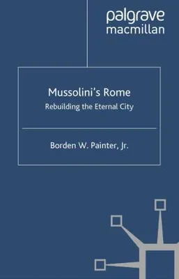 Obrázok produktu pre Mussolini's Rome