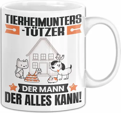 Produktbild von Tierheimunterstützer Tasse Geschenk für Tierheimunterstützer Der Mann Der Alles Kann Geschenkidee zum Geburtstag (Weiß)