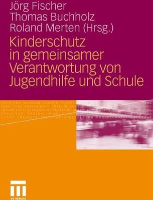 Immagine prodotto di Kinderschutz in gemeinsamer Verantwortung von Jugendhilfe und Schule