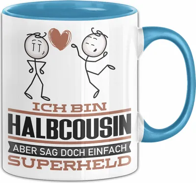 Produktbild von Halbcousin Geschenk Tasse Ich Bin Halbcousin Aber Sag Doch Einfach Superheld Lustige Geschenkdiee für Halbcousin Kaffee-Becher (Blau)