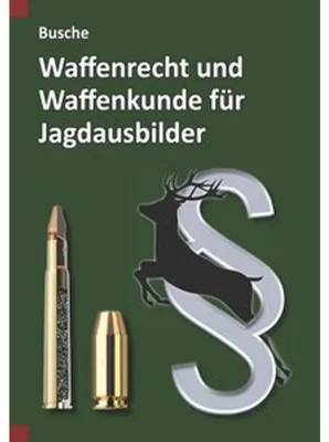 Obrázok produktu pre Waffenrecht und Waffenkunde für Jagdausbilder