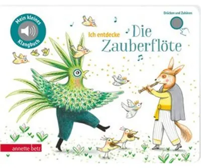 Obrázok produktu pre Ich entdecke "Die Zauberflöte" - Pappbilderbuch mit Sound (Mein kleines Klangbuch)