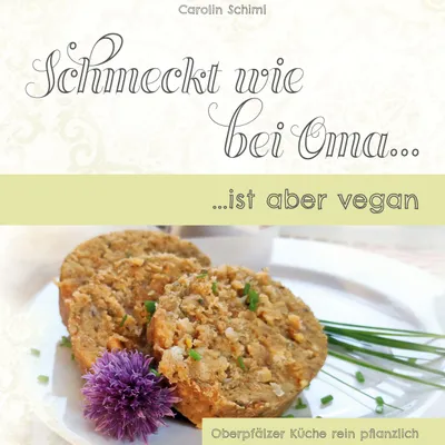 Produktbild von Schmeckt wie bei Oma, ist aber vegan!