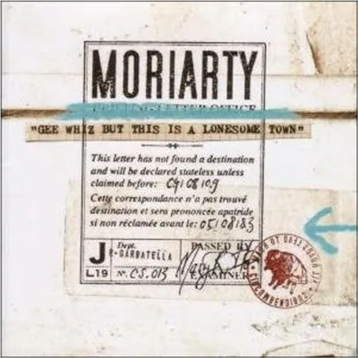 Image de Moriarty : Gee Whiz But This Is A Lonesome Town (en anglais)