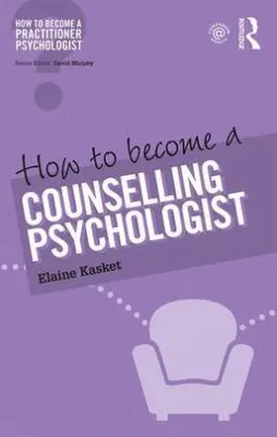 Obrázok produktu pre How to Become a Counselling Psychologist