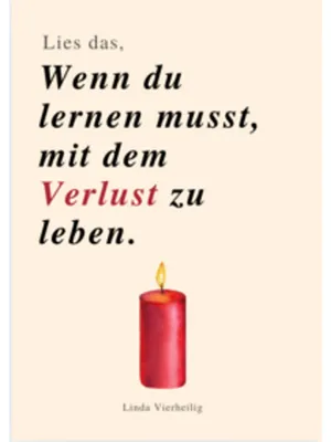 Produktbild von Lies Das, Wenn Du Lernen Musst, Mit Dem Verlust Zu Leben