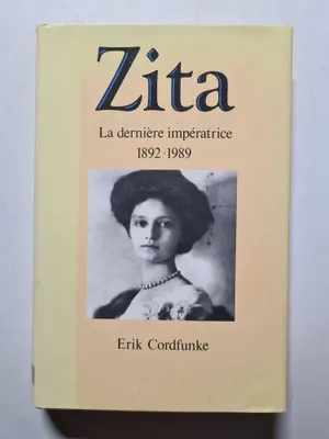 Produktbild von Zita la dernière impératrice  1892-1989