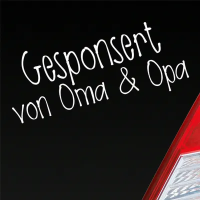 Produktbild von Auto Aufkleber Gesponsort von Oma & Opa Schriftzug KFZ Car 19x8 cm Weiss Glanz Sticker Heckscheibenaufkleber