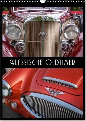 Produktbild von Klassische Oldtimer (Wandkalender 2025 DIN A3 hoch), CALVENDO Monatskalender