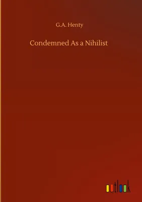 Produktbild von Condemned As a Nihilist