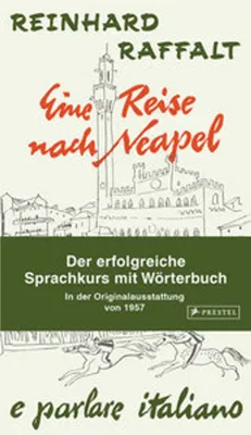 Produktbild von Eine Reise nach Neapel - Der erfolgreiche Sprachkurs mit Wörterbuch italienisch/deutsch