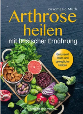 Produktbild von Arthrose heilen mit basische Ernährung