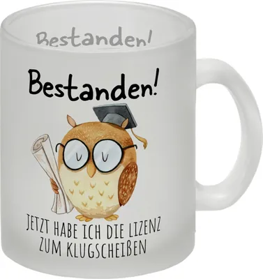 Produktbild von Bestandene Prüfung Eule Glas Tasse mit Spruch Lizenz zum Klugscheißen