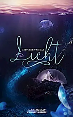 Produktbild von Und über uns das Licht