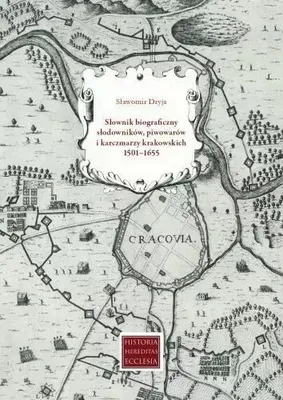 Immagine prodotto di Słownik biograficzny słodowników, piwowarów i karczmarzy krakowskich 1501-1655