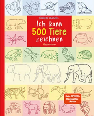 Produktbild von Ich kann 500 Tiere zeichnen. Die Zeichenschule für Kinder ab 8 Jahren