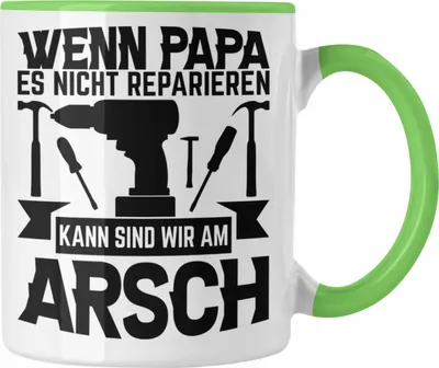 Produktbild von Trendation - Papa Geschenk Tasse Vatertag Wenn Papa Es Nicht Reparieren Kann Geschenkidee Bester Papa Vater (Grün)