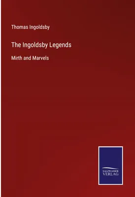 Produktbild von The Ingoldsby Legends