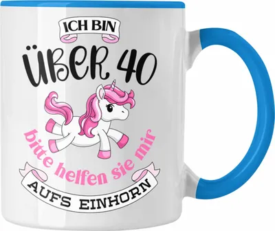 Produktbild von Trendation - 40 Geburtstag Frauen Tasse Einhorn Geschenk Mutter 40er Geschenkideen Tasse (Blau)