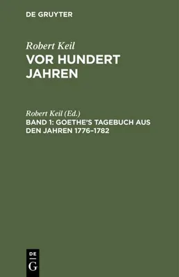 Produktbild von Goethe's Tagebuch aus den Jahren 1776-1782