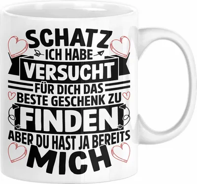 Produktbild von Valentinstag Tasse Geschenk für Ihn Sie Männer Für Paare Freundin Geschenkidee Kaffee-Becher Liebe Schatz Ich Hab Versucht Für Dich Das Geschenk Zu Finden Aber Du Hast Ja Bereits Mich (Weiß)