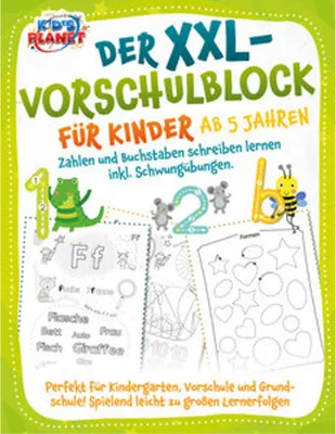 Obrázok produktu pre Der XXL-Vorschulblock für Kinder ab 5 Jahren: Zahlen und Buchstaben schreiben lernen inkl. Schwungübungen. Perfekt für Kindergarten, Vorschule und Grundschule! Spielend leicht zu großen Lernerfolgen