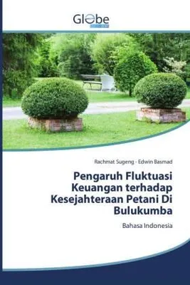 Produktbild von Pengaruh Fluktuasi Keuangan terhadap Kesejahteraan Petani Di Bulukumba