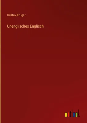 Produktbild von Unenglisches Englisch
