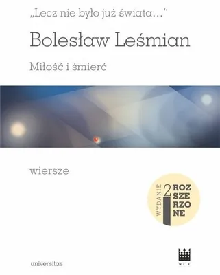 Immagine prodotto di Ma il mondo non esisteva più. Amore e morte. – Bolesław Leśmian
