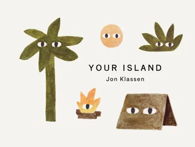 Immagine prodotto di Your Island: A stylish first board book, perfect to gift babies and toddlers aged 0-3 from Jon Klassen, bestselling creator of I Want My Hat Back (You