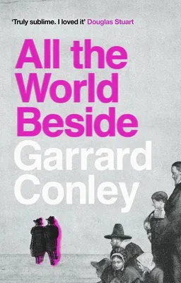 Produktbild von Conley, G: All the World Beside
