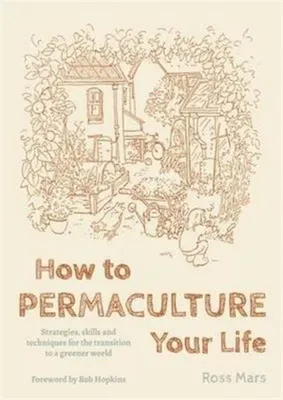 Obrázek produktu pro How to Permaculture Your Life