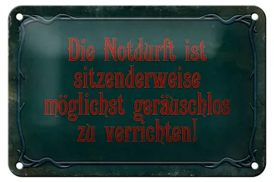 Produktbild von Blechschild Spruch 18x12cm Notdurft ist sitzenderweise