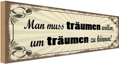 Produktbild von vianmo Holzschild 10x27 cm Muss träumen wollen um zu können Spruch Zitat
