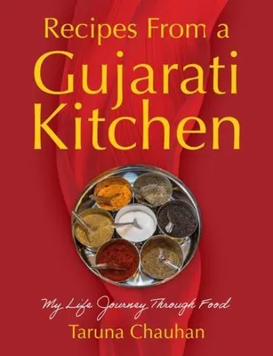 Produktbild von Recipes From a Gujarati Kitchen