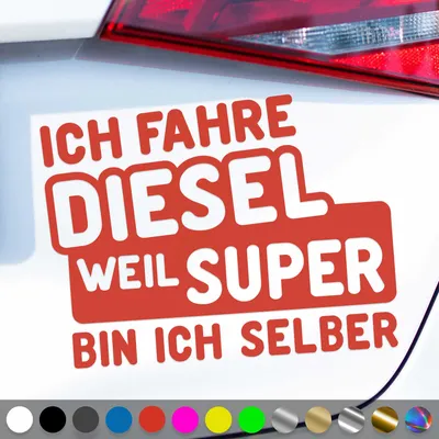 Produktbild von PantherPixel Ich Fahre Diesel Aufkleber Weil Selber Bin Ich Super Sticker Auto Geschenkidee Farbe Rot