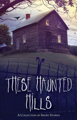 Produktbild von These Haunted Hills