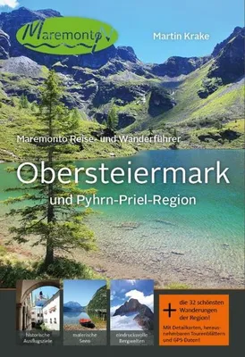 Immagine prodotto di Maremonto Reise- und Wanderführer: Obersteiermark und Pyhrn-Priel-Region