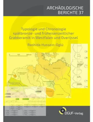 Zdjęcie produktu dla Typologie und Chronologie spätbronze- und früheisenzeitlicher Grabkeramik in Westfalen und Overijssel