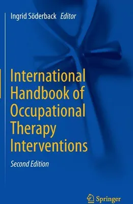 Obrázek produktu pro International Handbook of Occupational Therapy Interventions