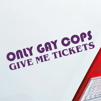 Produktbild von Auto Aufkleber Only Gay Cops give me Tickets! Schwul Strafzettel 19x4 cm Lila Sticker Heckscheibenaufkleber