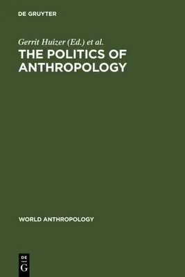 Produktbild von The Politics of Anthropology