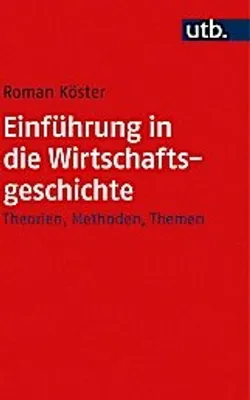 Obrázek produktu pro Einführung in die Wirtschaftsgeschichte